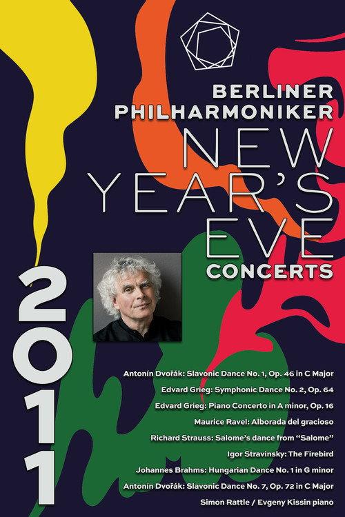 The Berliner Philharmoniker’s New Year’s Eve Concert: 2011 2011 official movie poster