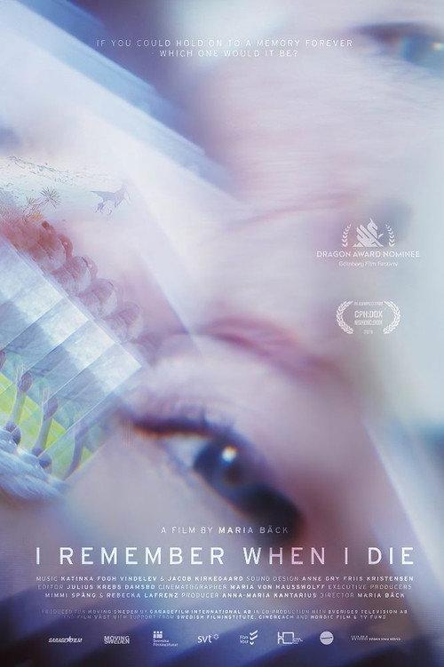 I Remember When I Die 2015 official movie poster