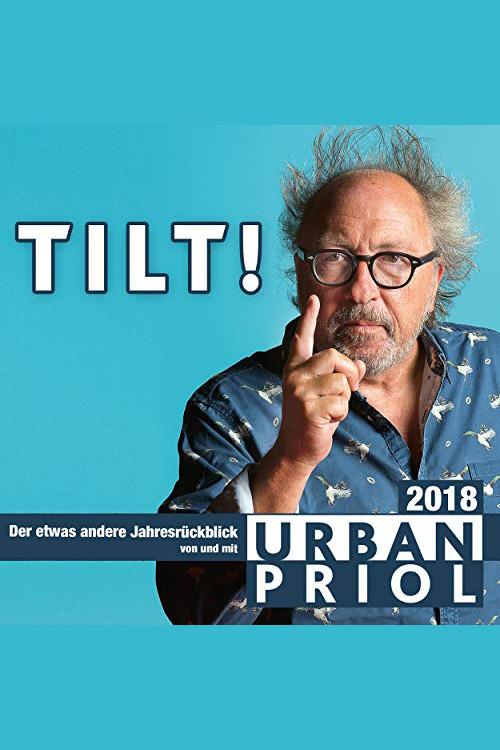 Urban Priol - Tilt! 2018 2018 official movie poster