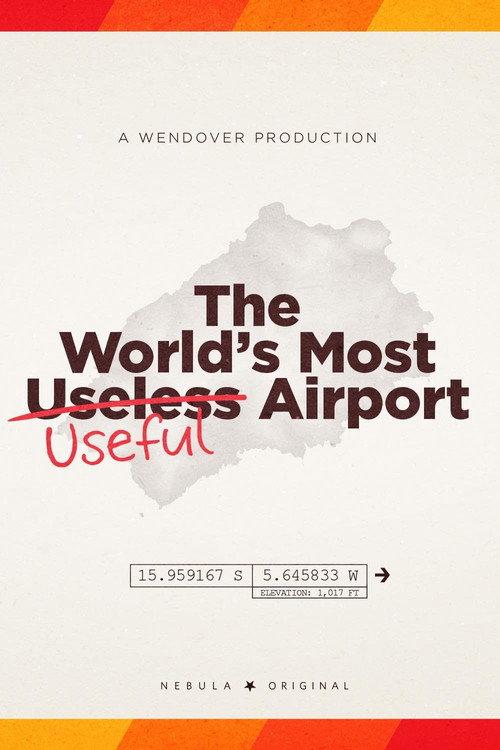 The World's Most Useful Airport 2019 official movie poster