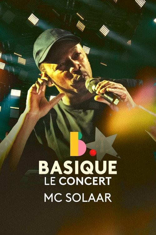 MC Solaar - Basique, le concert 2024 official movie poster
