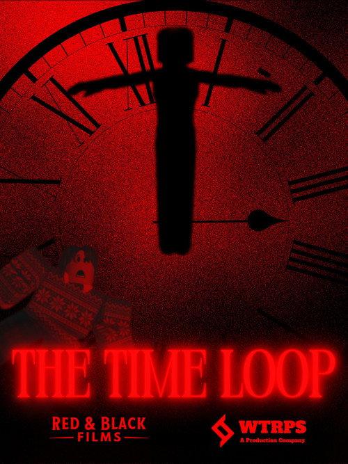 The Time Loop 2024 official movie poster