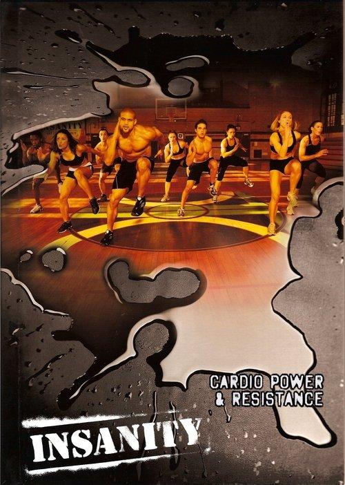 Insanity: Cardio Power & Resistance 2009 official movie poster