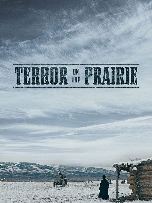 Terror on the Prairie 2022 official movie poster
