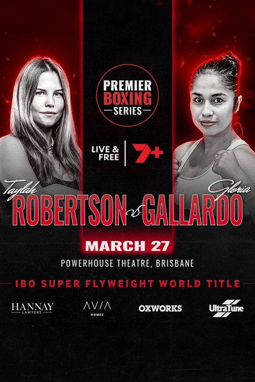 Taylah Robertson vs. Gloria Gallardo 2024 official movie poster