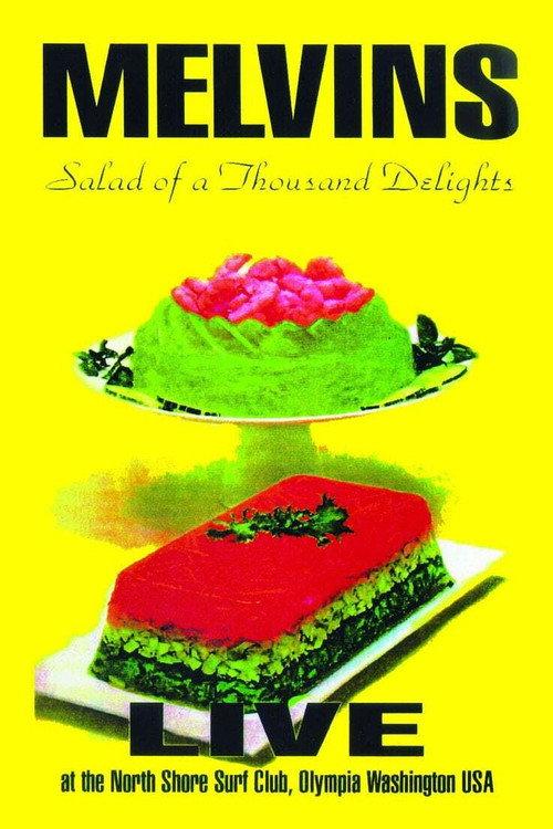 Melvins: Salad of a Thousand Delights 1992 official movie poster