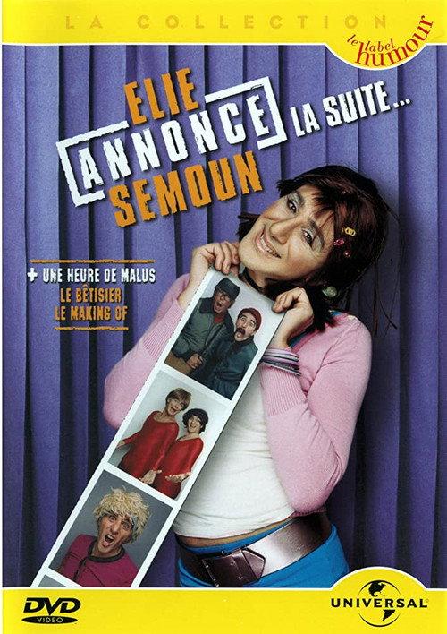 Elie annonce Semoun, la suite... 2003 official movie poster