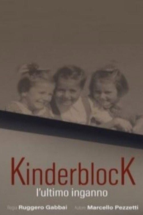 KinderblocK - L’ultimo inganno 2020 official movie poster