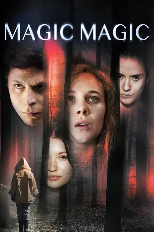 Magic Magic 2013 official movie poster