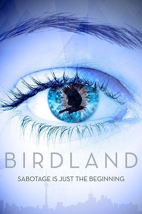 Birdland 2018 official movie poster