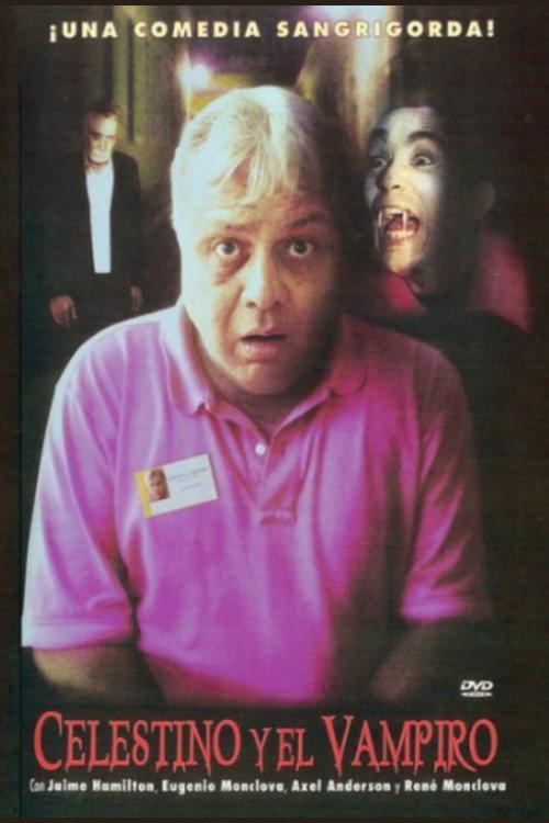 Celestino y el Vampiro 2003 official movie poster