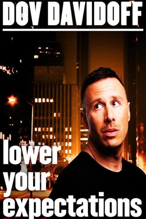 Dov Davidoff: Lower Your Expectations 2016 official movie poster