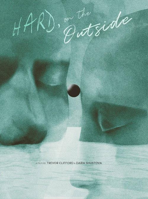 Hard, on the Outside 2026 official movie poster