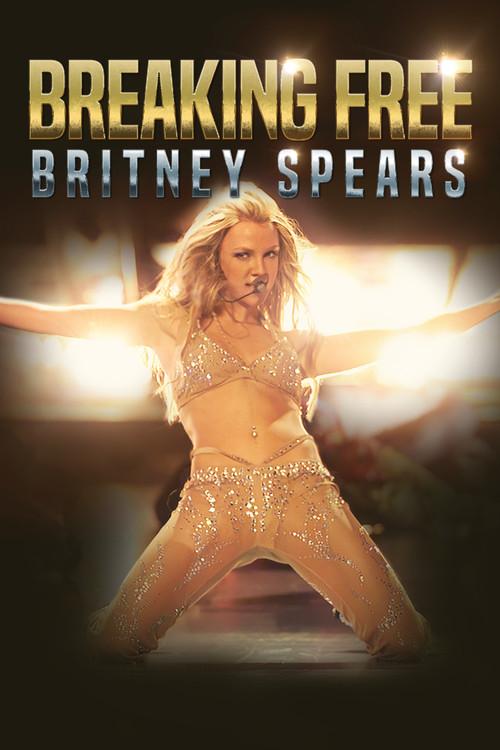 Britney Spears: Breaking Free 2021 official movie poster