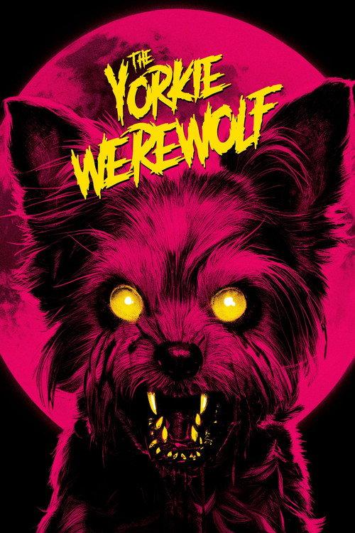 The Yorkie Werewolf 2024 official movie poster