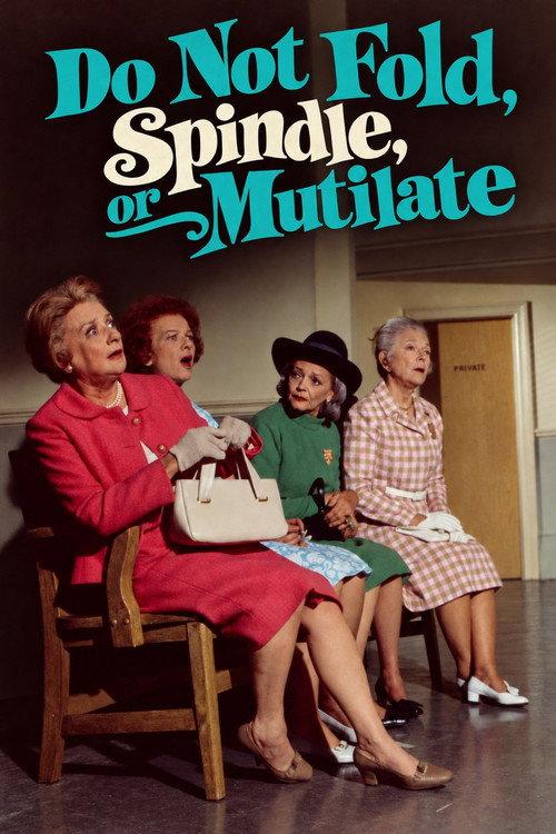 Do Not Fold, Spindle, or Mutilate 1971 official movie poster