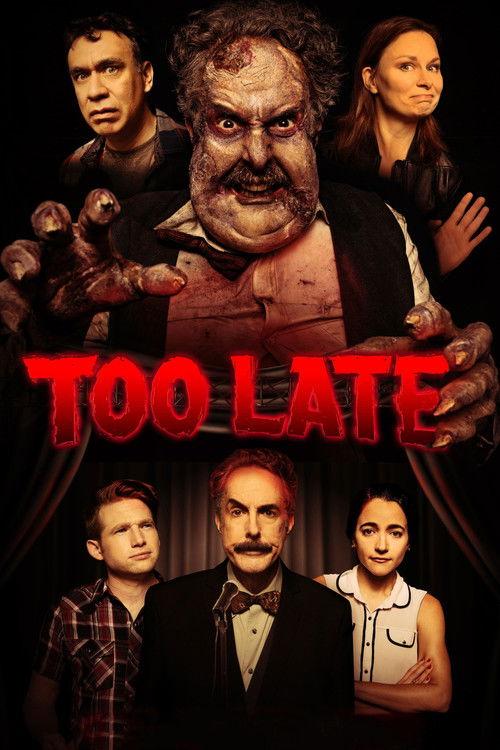 Too Late 2021 official movie poster