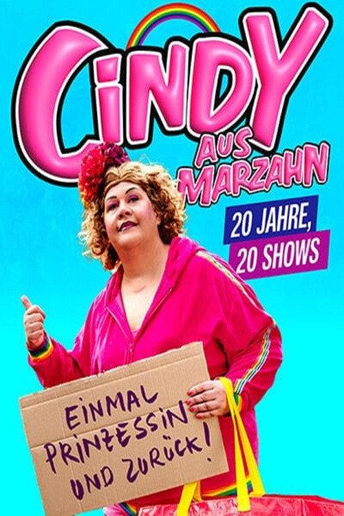 Cindy aus Marzahn live! Einmal Prinzessin und zurück 2025 official movie poster