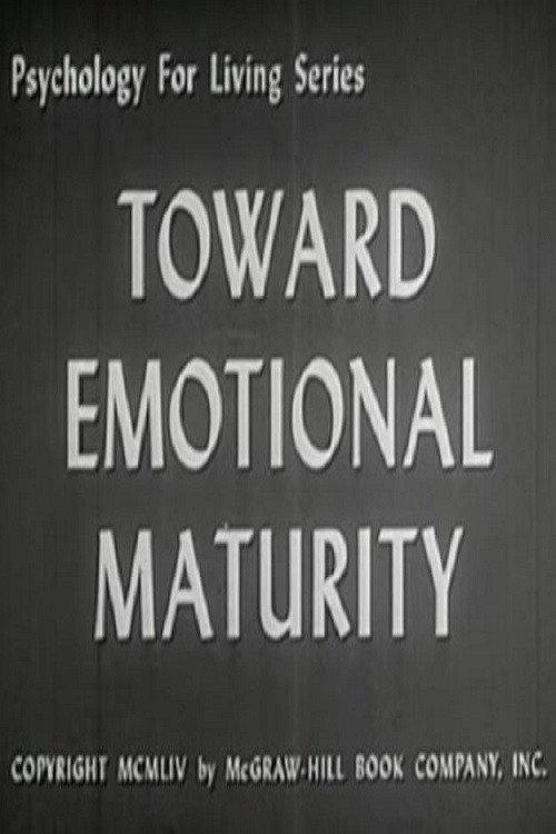 Toward Emotional Maturity 1954 official movie poster