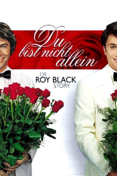 You Are Not Alone - The Roy Black Story 1996 official movie poster