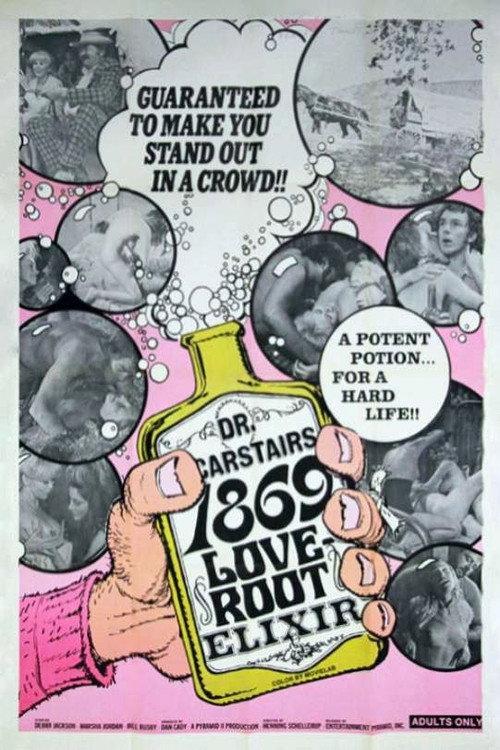 Dr. Carstair's 1869 Love-Root Elixir 1972 official movie poster