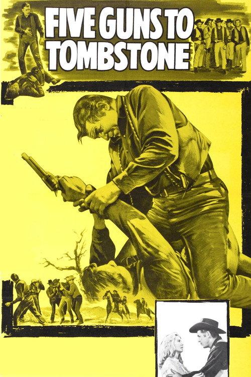 Five Guns to Tombstone 1961 official movie poster