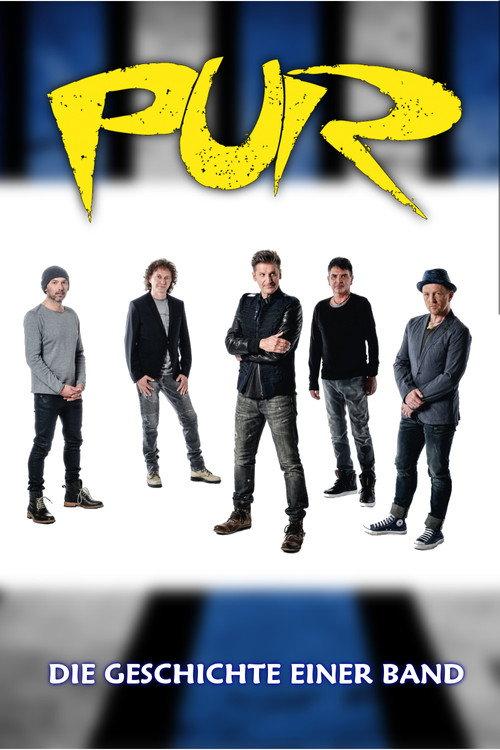 PUR - Die Geschichte einer Band 2017 official movie poster