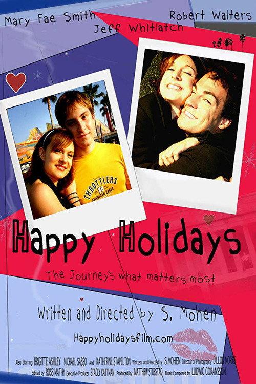 Happy Holidays 2007 official movie poster