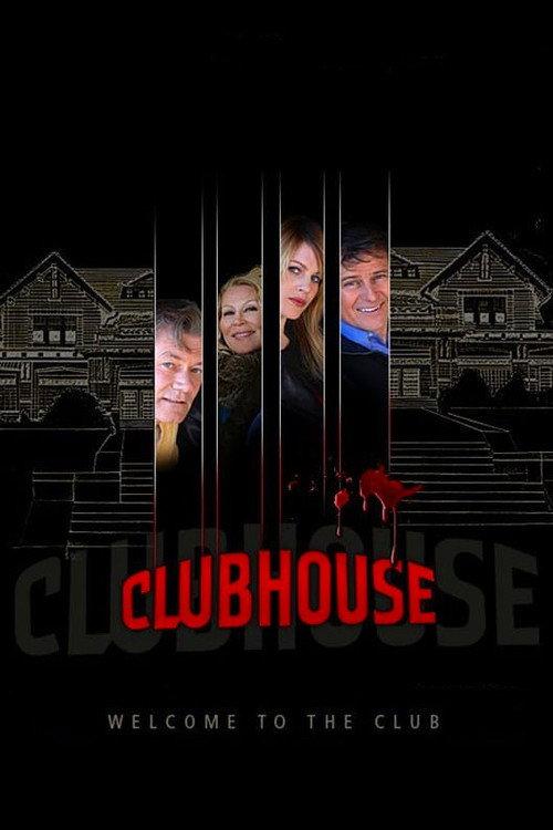 Clubhouse 2013 official movie poster