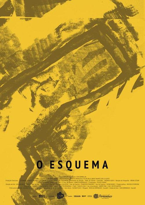 O Esquema 2018 official movie poster