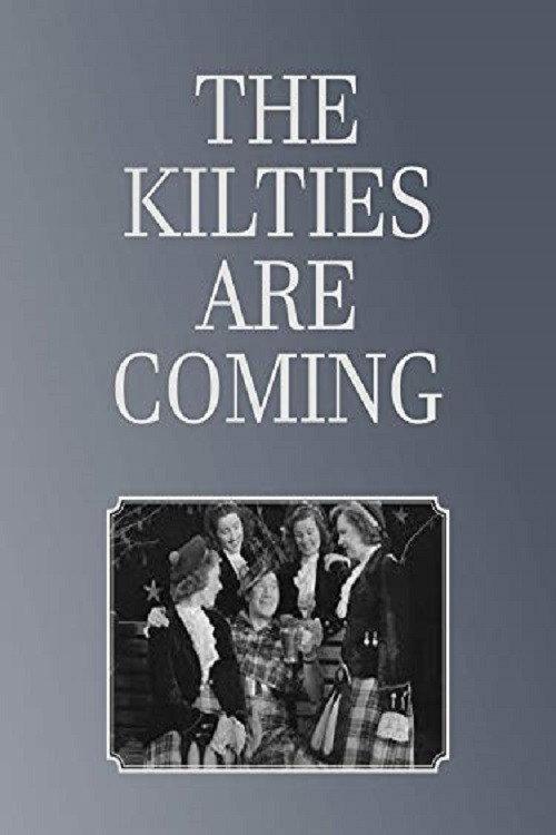 The Kilties Are Coming 1951 official movie poster