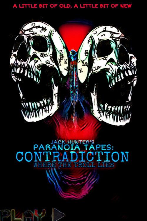 Paranoia Tapes: Contradiction  official movie poster