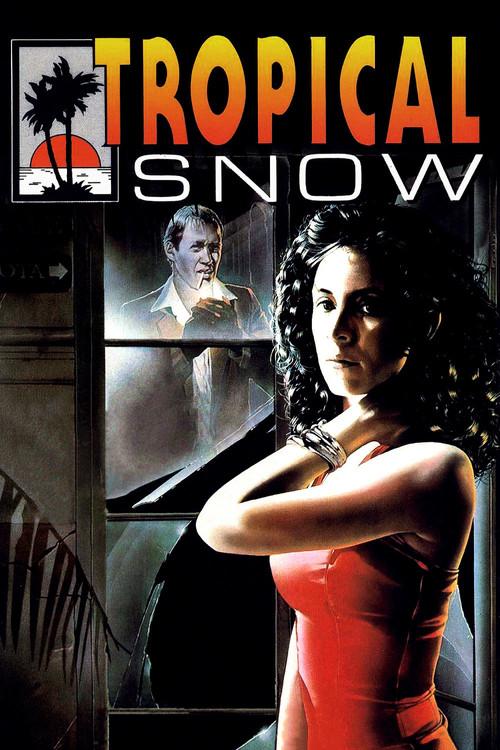 Tropical Snow 1988 official movie poster