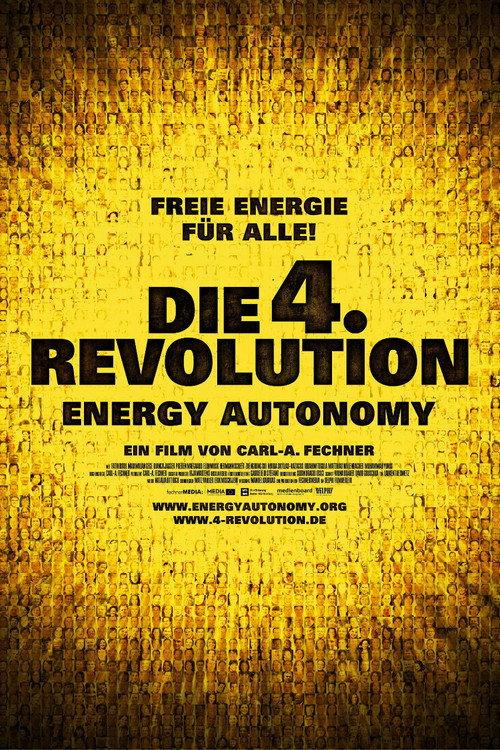 Die 4. Revolution - Energy Autonomy 2010 official movie poster