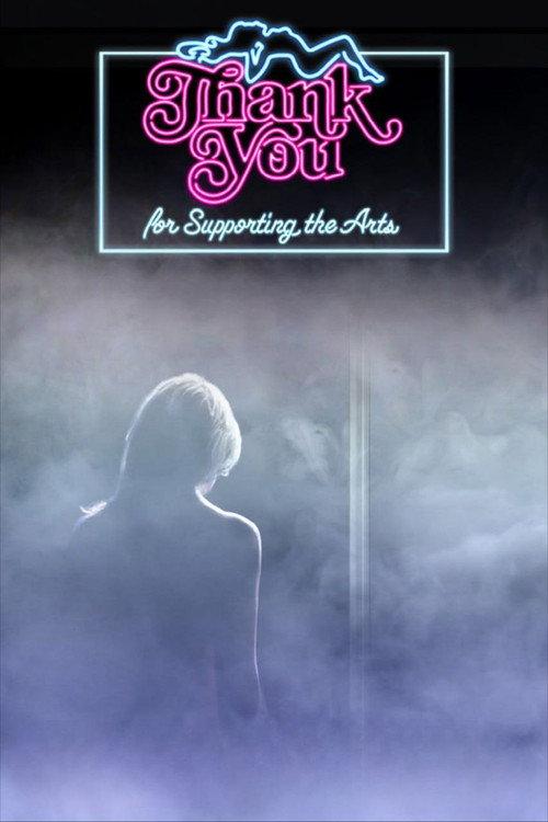 Thank You for Supporting the Arts 2018 official movie poster