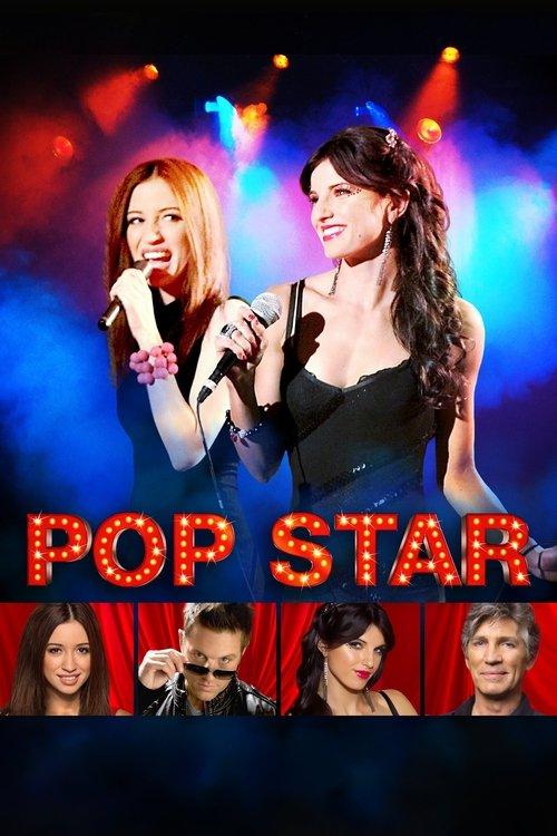Pop Star 2013 official movie poster
