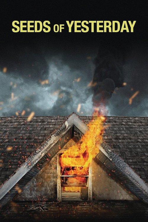 Seeds of Yesterday 2015 official movie poster