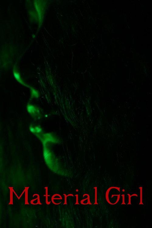 Material Girl 2023 official movie poster