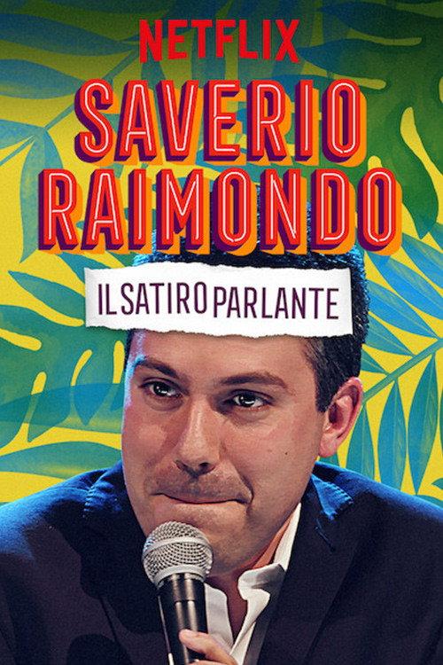 Saverio Raimondo: Il Satiro Parlante 2019 official movie poster