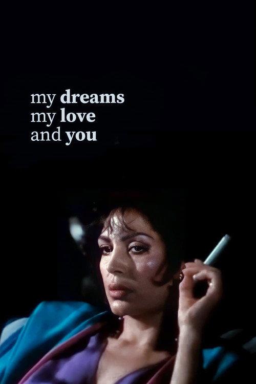 My Dreams, My Love, and You 1987 official movie poster