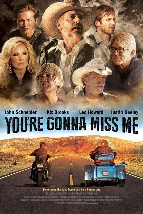You're Gonna Miss Me 2017 official movie poster
