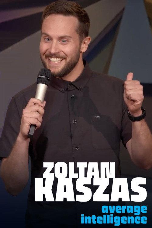 Zoltan Kaszas: Average Intelligence 2022 official movie poster
