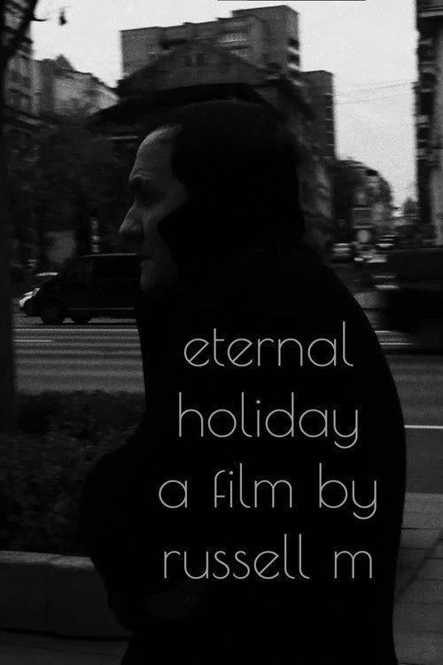 Eternal Holiday 2022 official movie poster