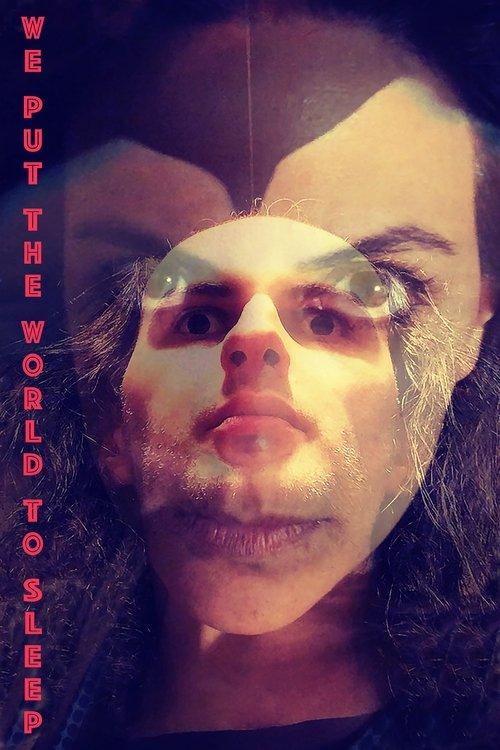 We Put the World to Sleep 2025 official movie poster