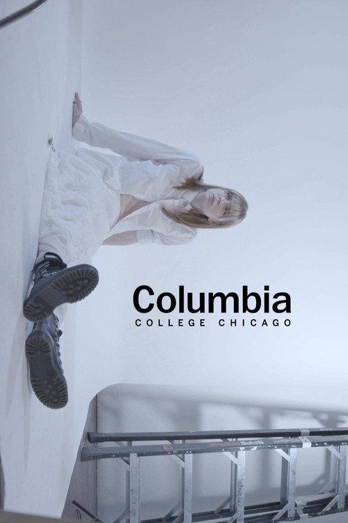 COLUMBIA COLLEGE CHICAGO 2025 official movie poster