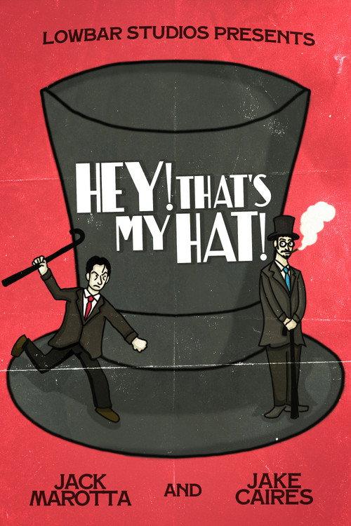 Hey! That's My Hat! 2026 official movie poster
