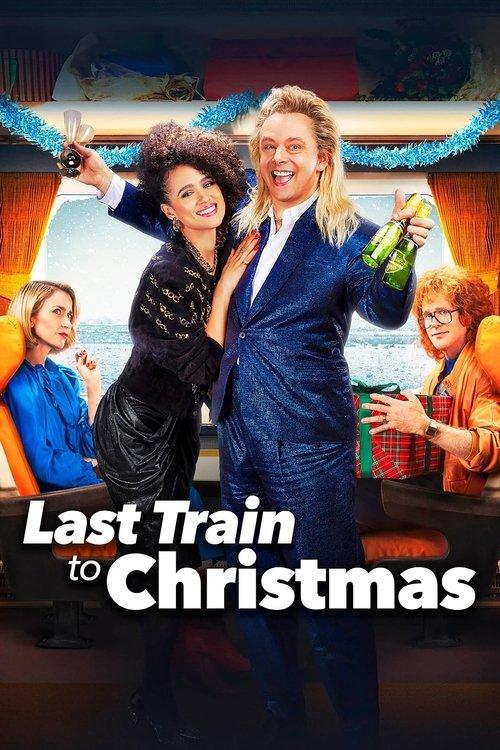 Last Train to Christmas 2021 official movie poster