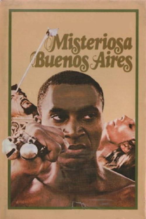 De la misteriosa Buenos Aires 1981 official movie poster