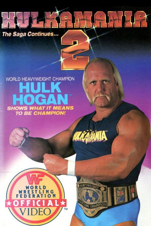 WWF Hulkamania 2 1987 official movie poster