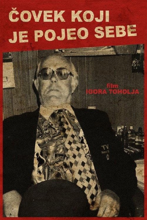 A Man Who Ate Himself 2015 official movie poster